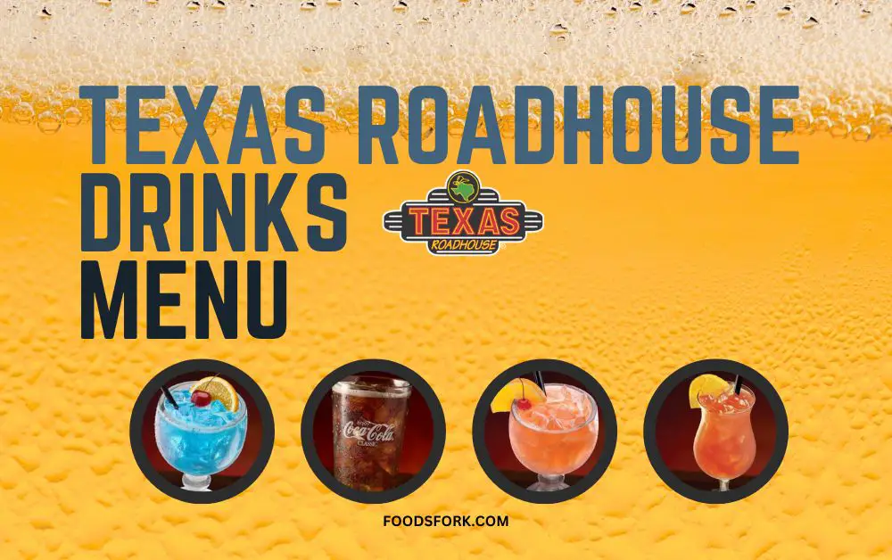 Texas Roadhouse Drinks Menu: Pairing Drinks with Steaks